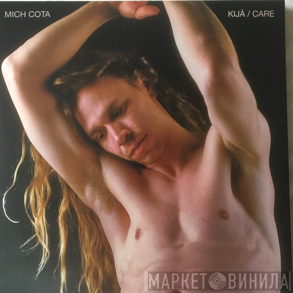 Mich Cota - Kijà / Care