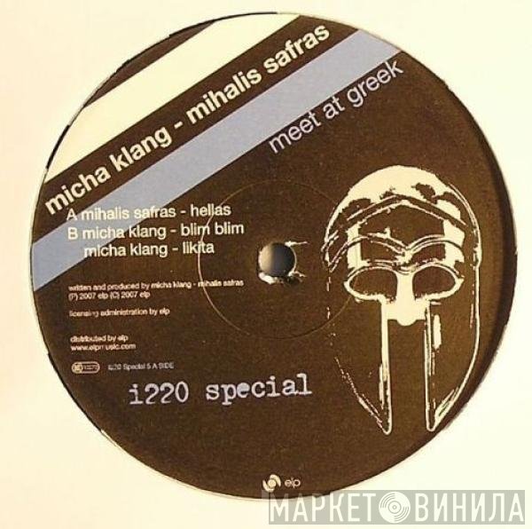 Micha Klang & Mihalis Safras  - Meet At Greek