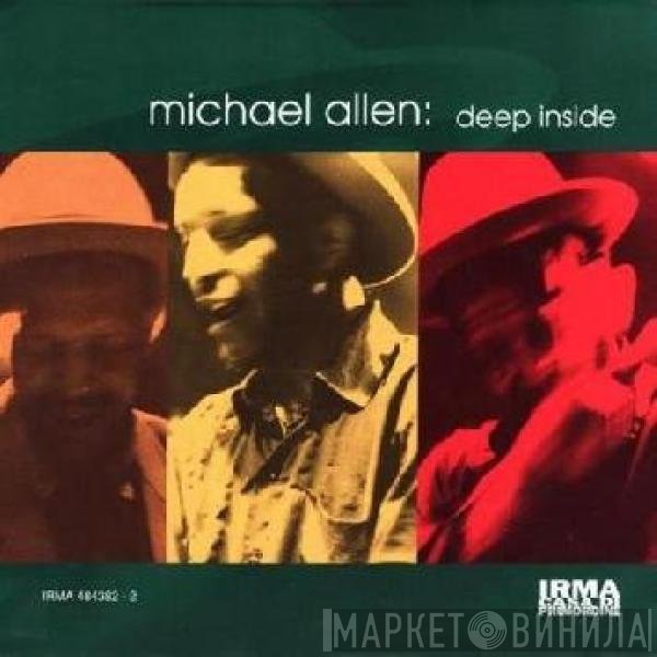 Michael Allen   - Deep Inside