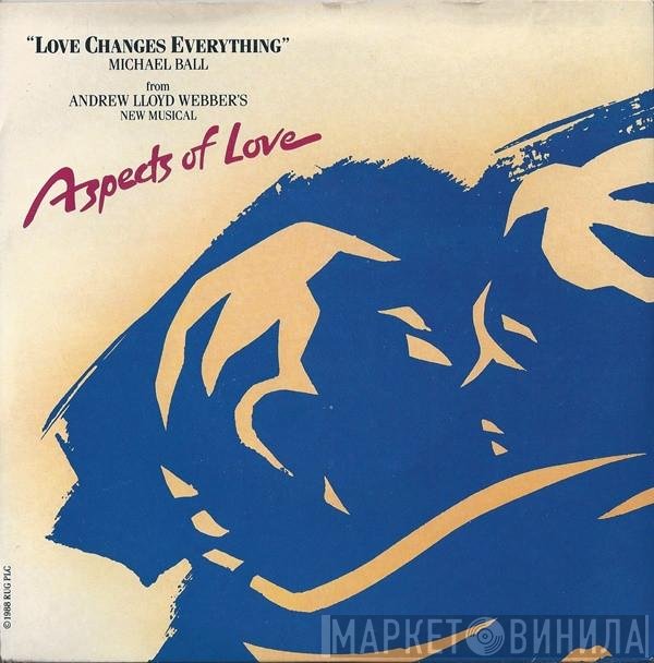 Michael Ball - Love Changes Everything