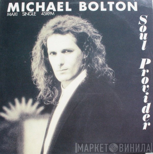 Michael Bolton  - Soul Provider
