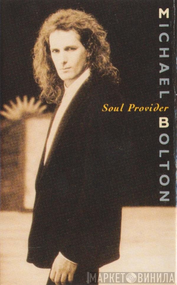 Michael Bolton  - Soul Provider
