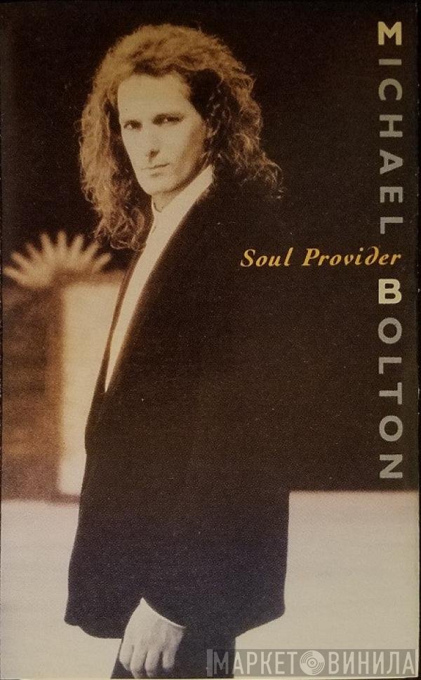 Michael Bolton  - Soul Provider