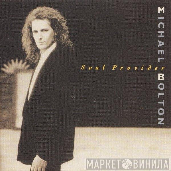 Michael Bolton  - Soul Provider
