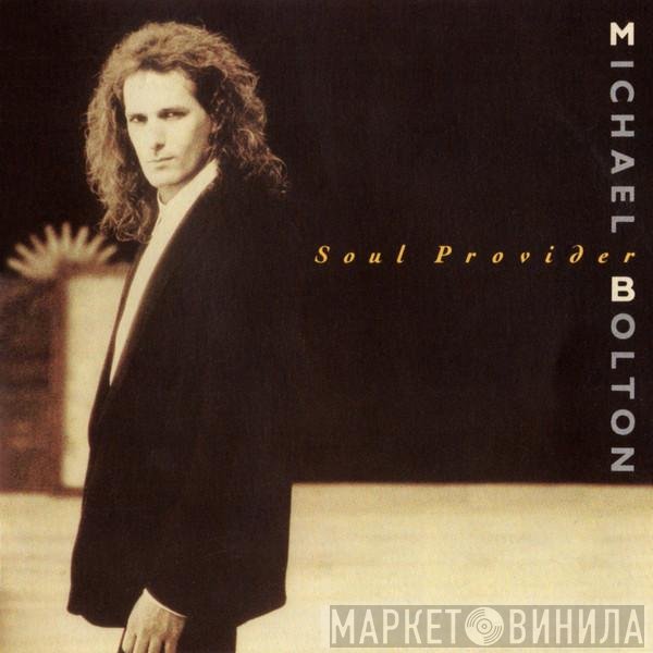 Michael Bolton  - Soul Provider