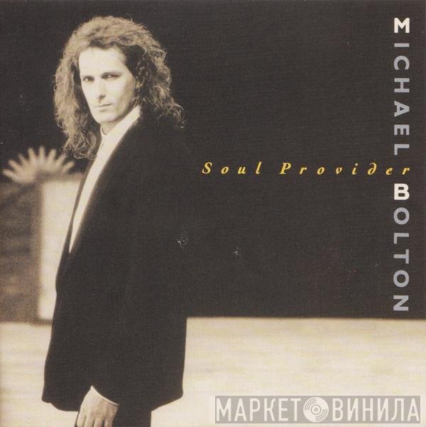 Michael Bolton  - Soul Provider