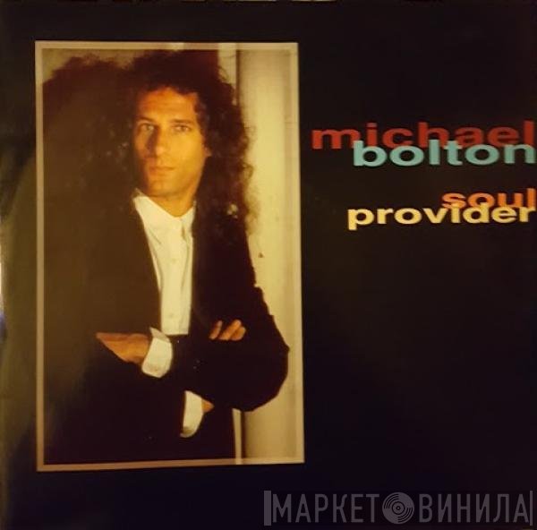 Michael Bolton - Soul Provider