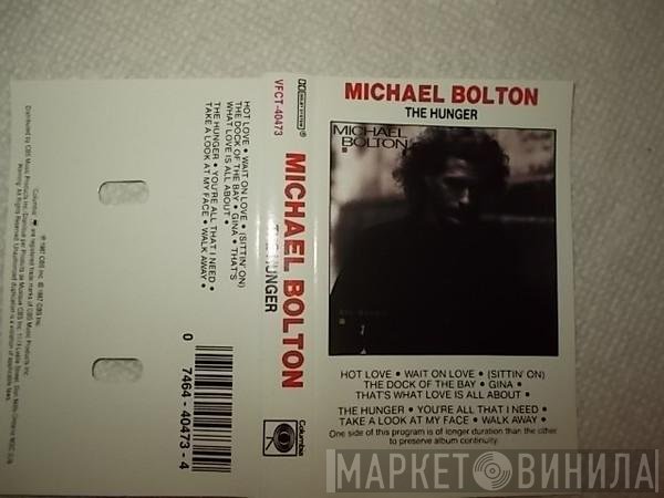 Michael Bolton  - The Hunger