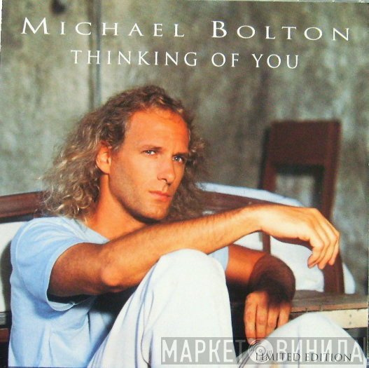 Michael Bolton  - Thinking Of You