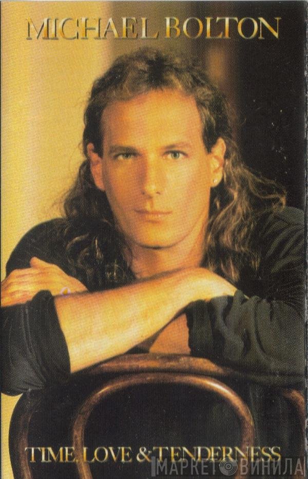 Michael Bolton - Time, Love & Tenderness