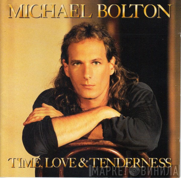 Michael Bolton - Time, Love & Tenderness