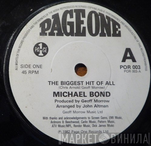 Michael Bond  - The Biggest Hit Of All