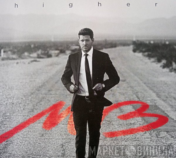 Michael Bublé  - Higher
