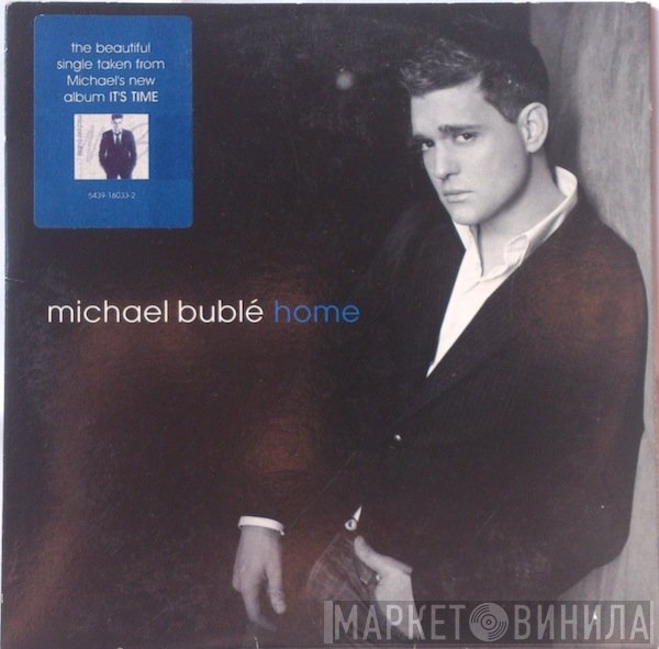 Michael Bublé  - Home