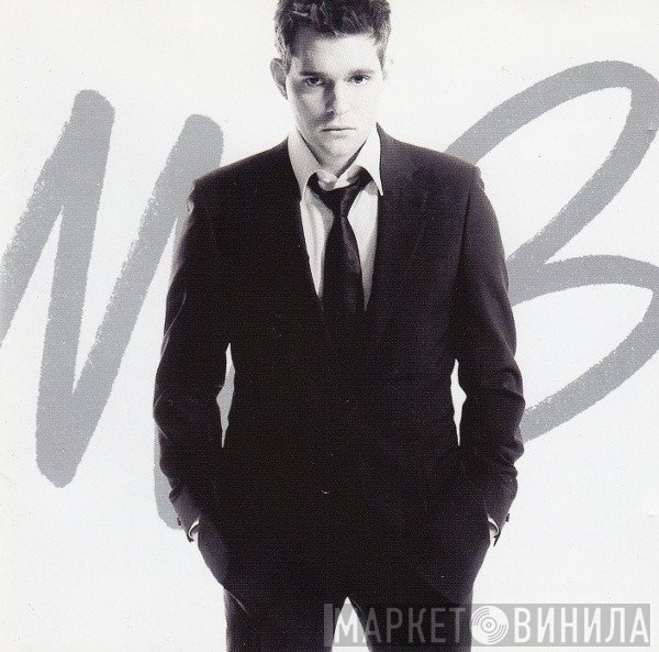 Michael Bublé - It's Time