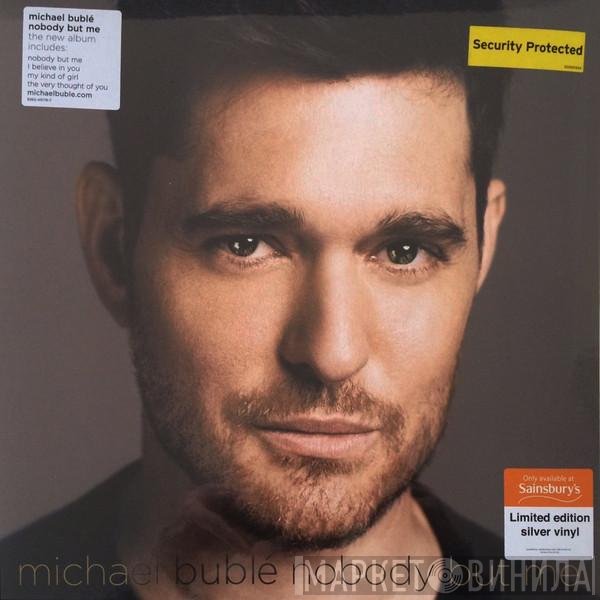 Michael Bublé  - Nobody But Me