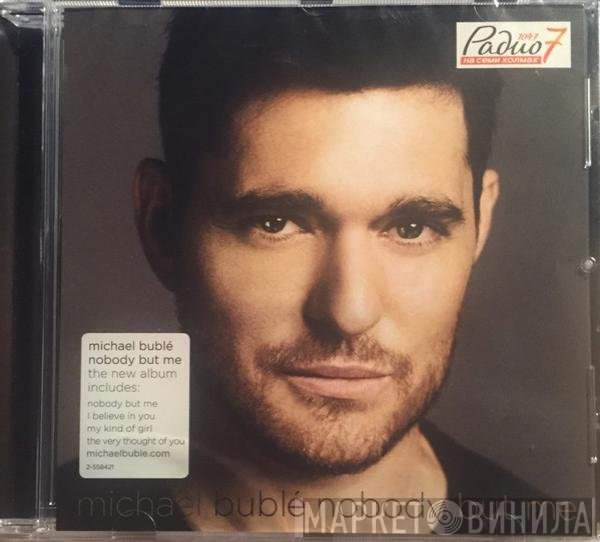 Michael Bublé  - Nobody But Me
