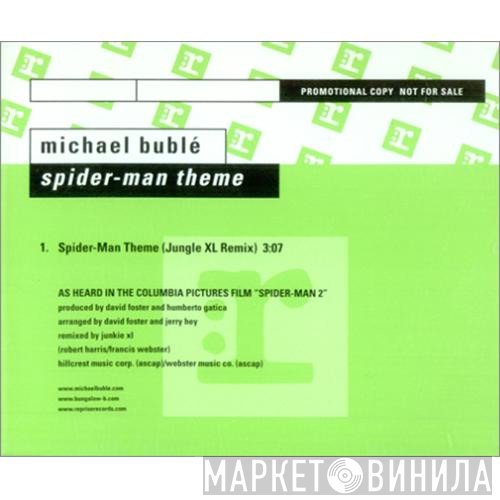 Michael Bublé - Spider-Man Theme