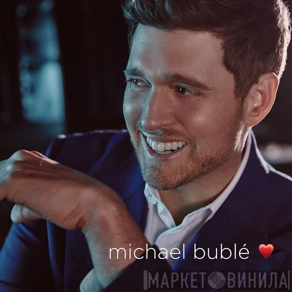 Michael Bublé  - When I Fall In Love