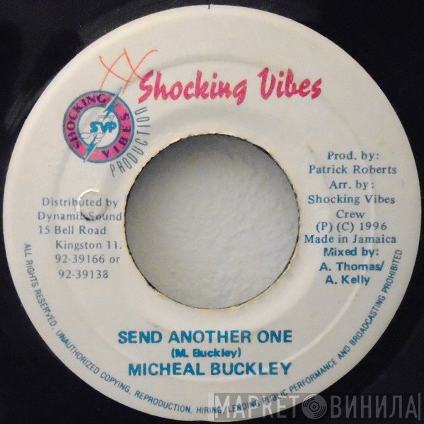Michael Buckley  - Send Another One