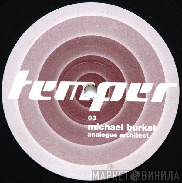 Michael Burkat - Analogue Architect