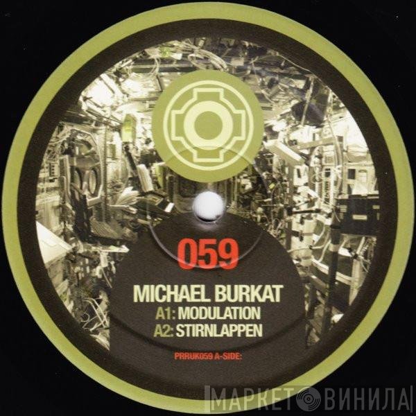Michael Burkat  - Modulation