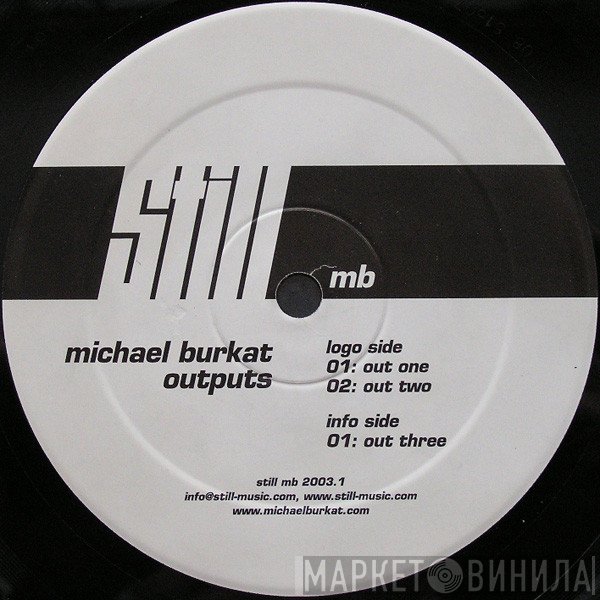 Michael Burkat  - Outputs