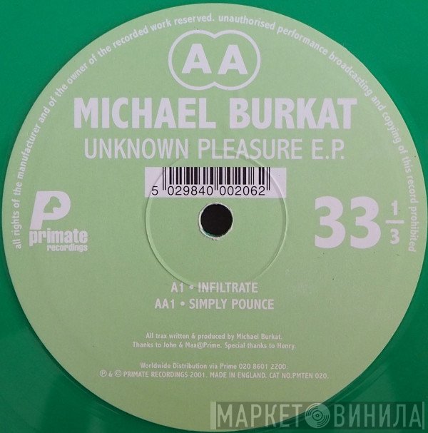 Michael Burkat - Unknown Pleasure E.P.