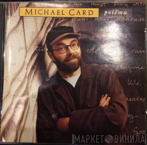 Michael Card - Poiē'ma