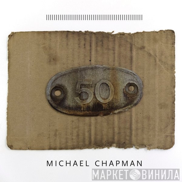 Michael Chapman  - 50