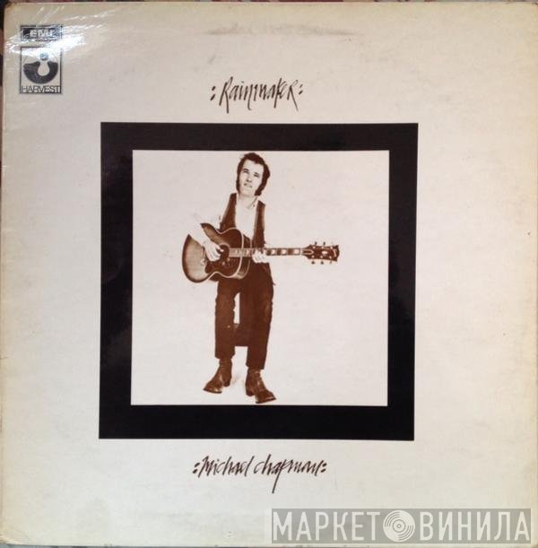 Michael Chapman  - Rainmaker