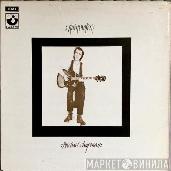 Michael Chapman  - Rainmaker