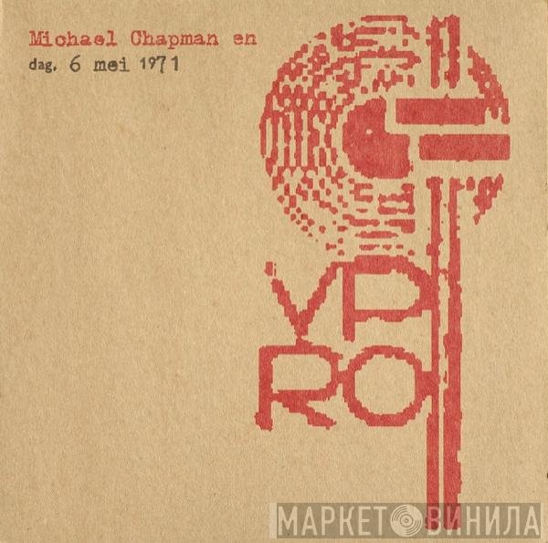 Michael Chapman , VPRO - Dag. 6 Mei 1971