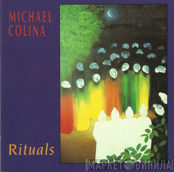 Michael Colina  - Rituals
