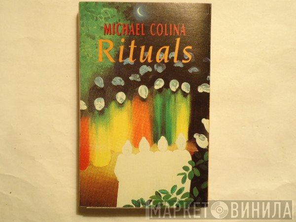 Michael Colina  - Rituals