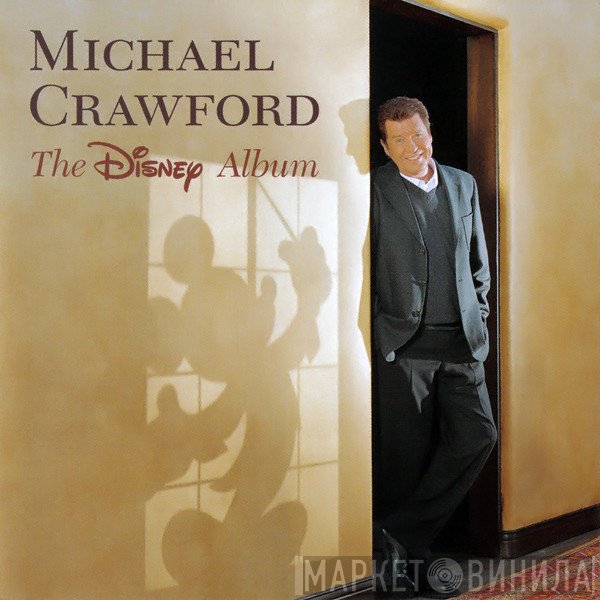 Michael Crawford - The Disney Album