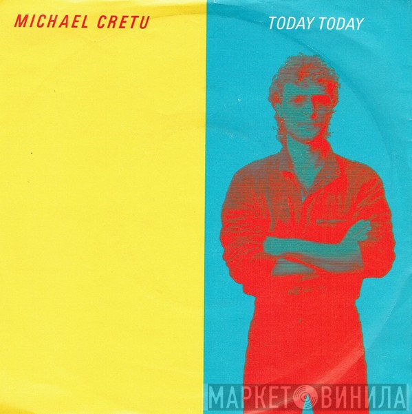 Michael Cretu - Today Today