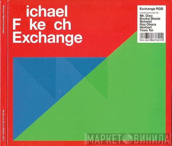 Michael Fakesch  - Exchange