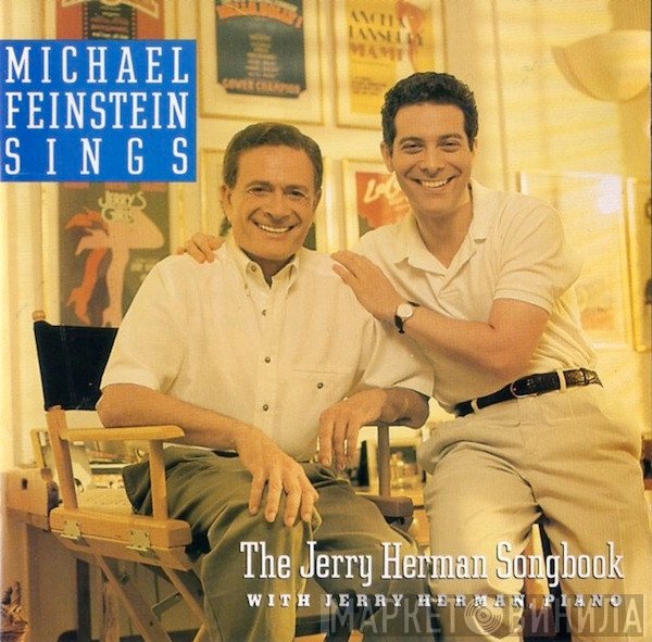Michael Feinstein, Jerry Herman - Michael Feinstein Sings The Jerry Herman Songbook