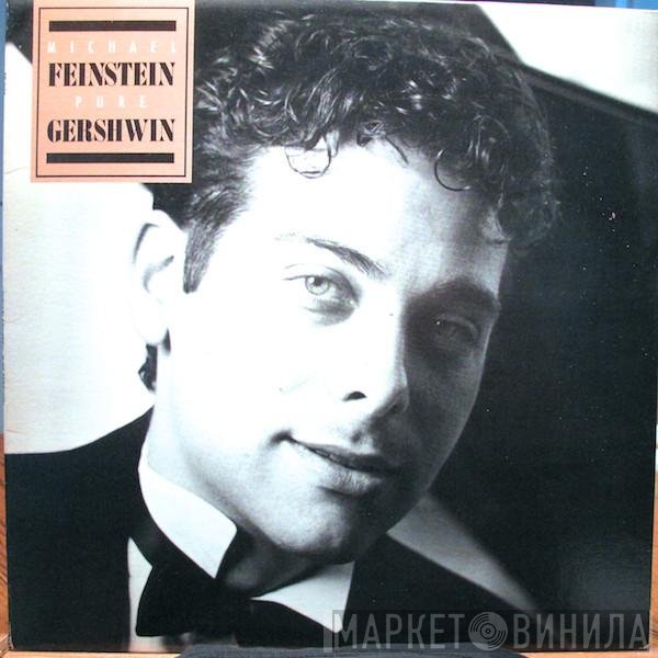 Michael Feinstein  - Pure Gershwin