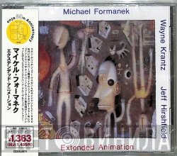Michael Formanek  - Extended Animation