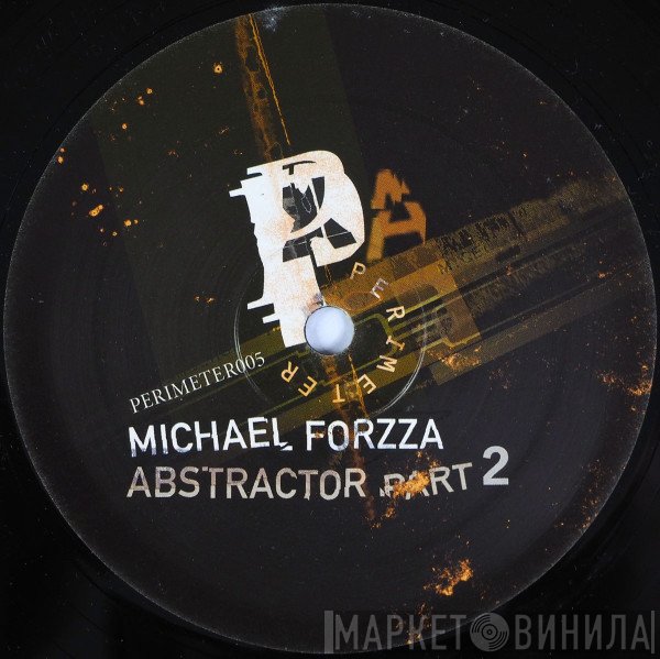 Michael Forzza  - Abstractor Part 2