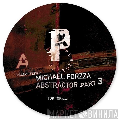 Michael Forzza  - Abstractor Part 3