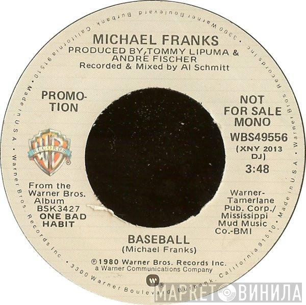 Michael Franks  - Baseball