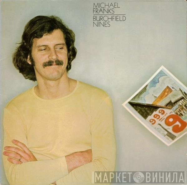 Michael Franks - Burchfield Nines