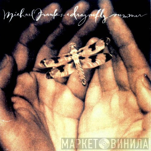Michael Franks  - Dragonfly Summer