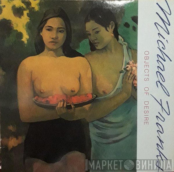 Michael Franks - Objects Of Desire