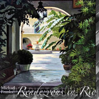 Michael Franks  - Rendezvous In Rio