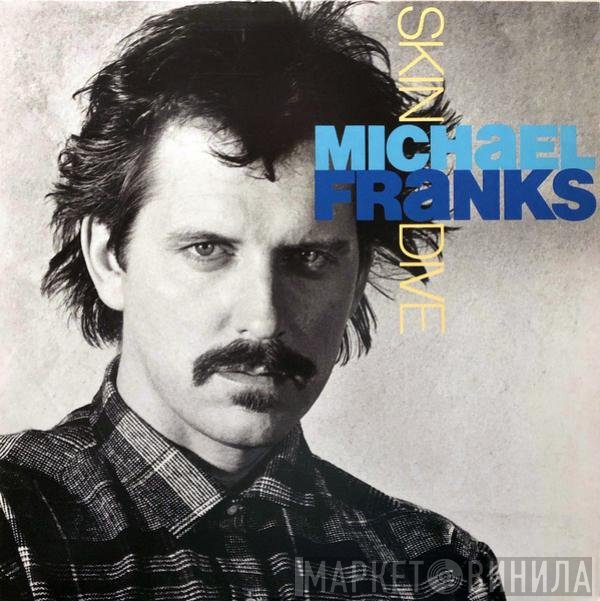 Michael Franks  - Skin Dive