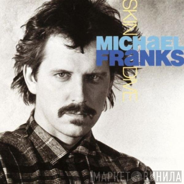 Michael Franks - Skin Dive